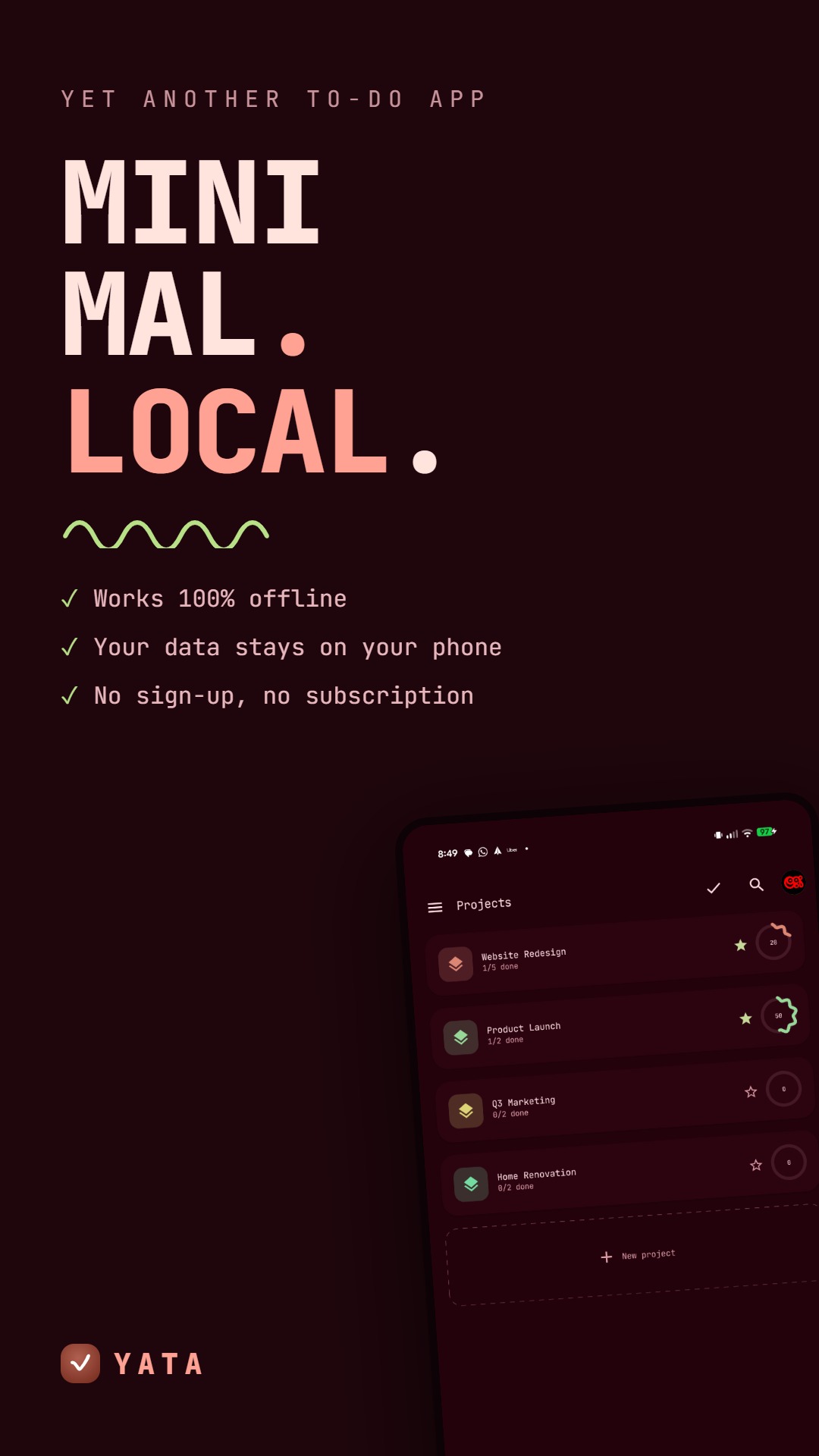 Projects screen, works fully offline